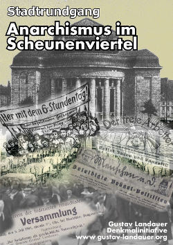 Stadtrundgang: Anarchismus im Berliner Scheunenviertel bis 1933